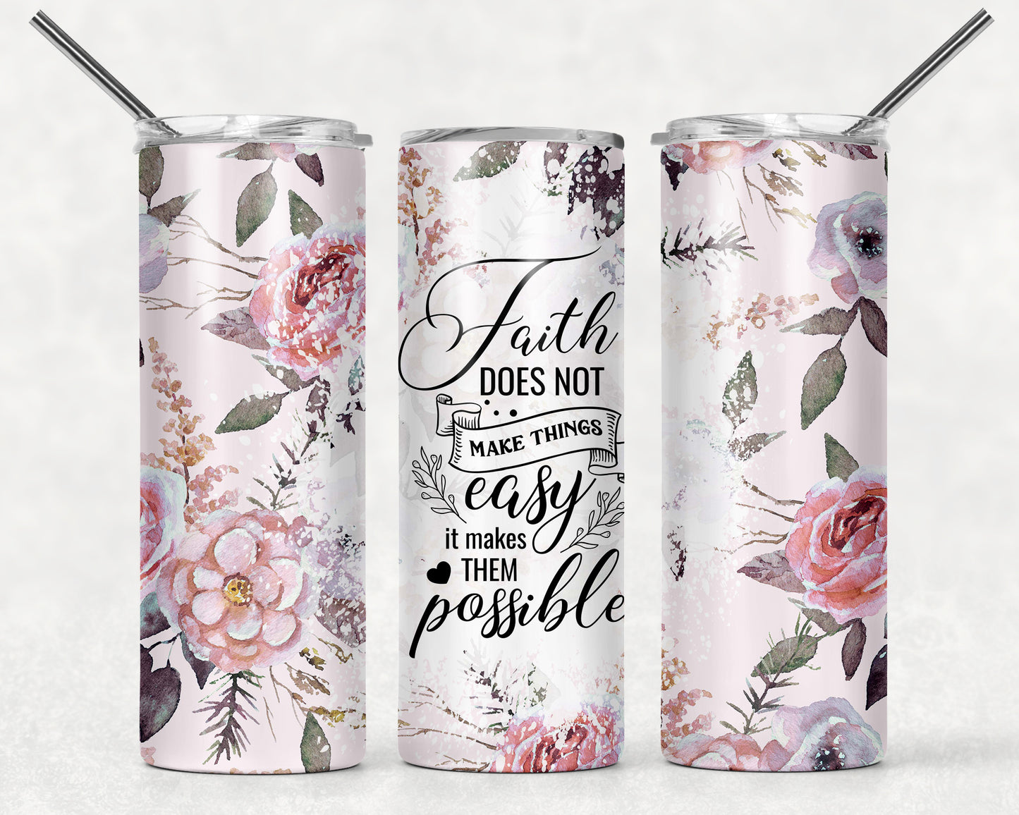 Faith Makes It Possible