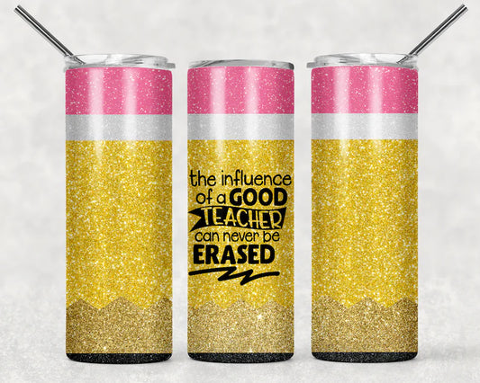 Never be erased Tumbler